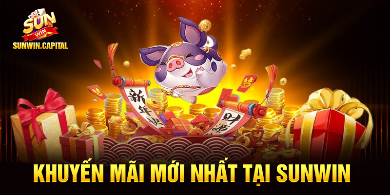 SunWin - Tải Game Sunwin Kiểm Định IOS/APK Uy Tín Chính Thức Không Chặn 10 Khuyến mãi mới nhất tại Sunwin